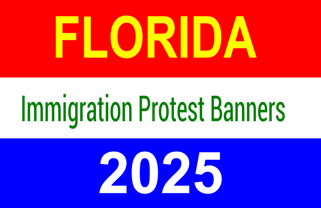 Florida immigration banners
